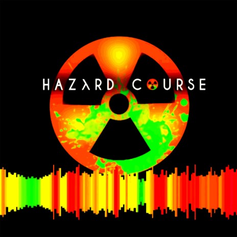 Hazard Course | Boomplay Music