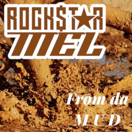 From da mud | Boomplay Music