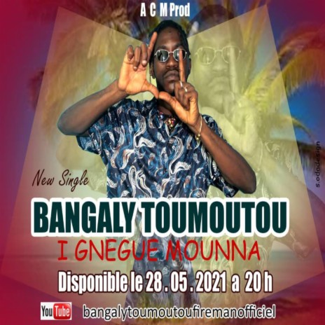 I Gnèguè Mounna