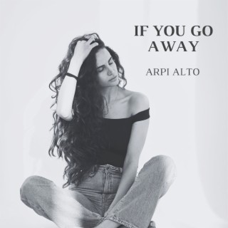 If You Go Away