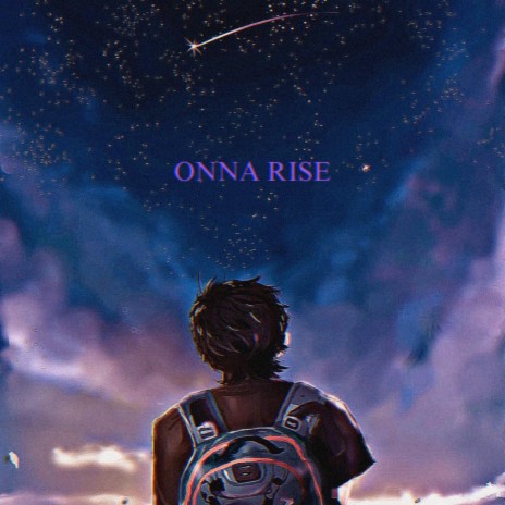 Onna Rise | Boomplay Music