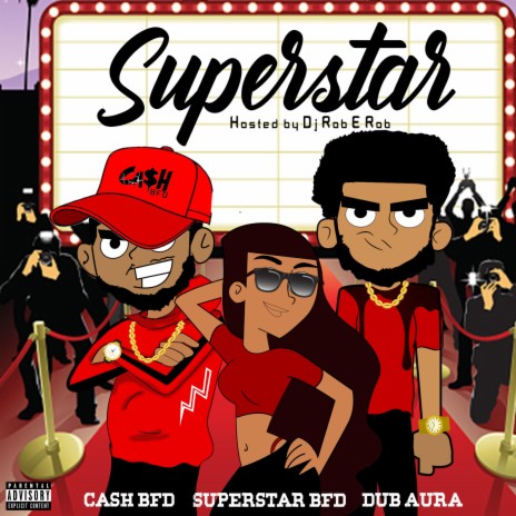 Superstar (feat. Superstar BFD, Dub Aura & Dj Rob E Rob) (Dub)