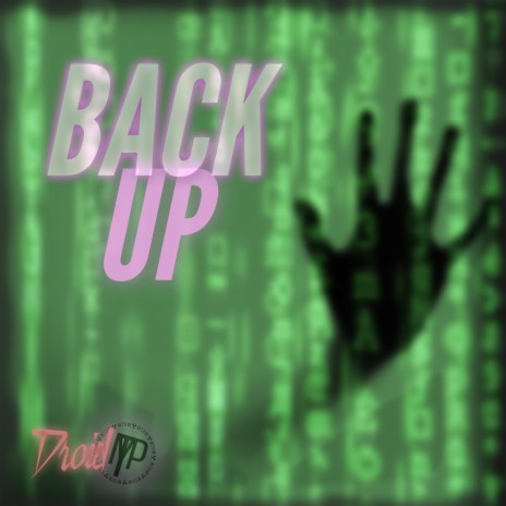 BACK UP | Boomplay Music