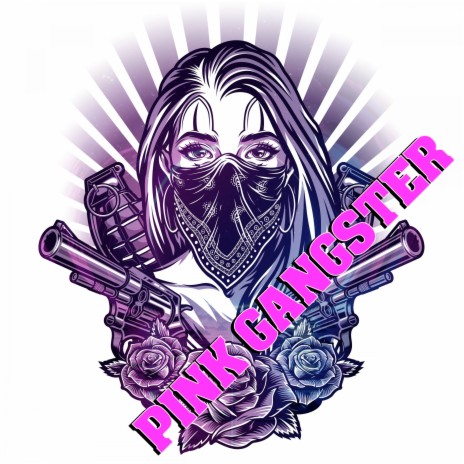 Pink Gangster | Boomplay Music