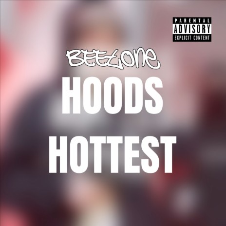 Beetone Hoods Hottest | Boomplay Music