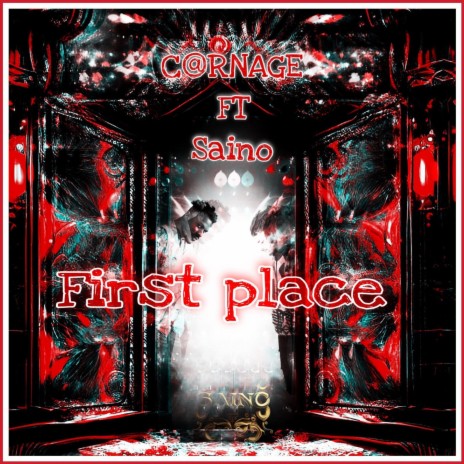 First Place ft. Saino | Boomplay Music