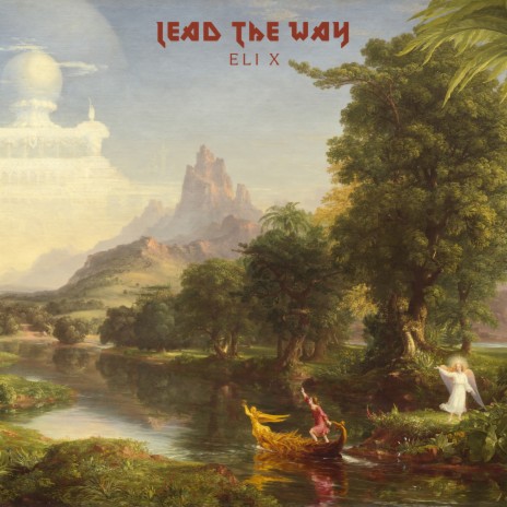 Lead The Way | Boomplay Music