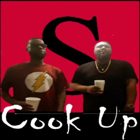 Cook Up (feat. JaySoPaid)