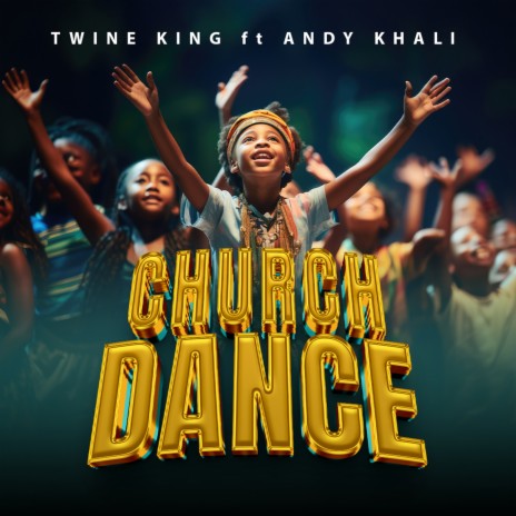 Church Dance ft. Andy Khali | Boomplay Music