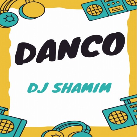 DANCO | Boomplay Music