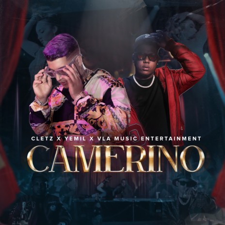 Camerino ft. Cletz & VLA MUSIC ENTERTAINMENT | Boomplay Music