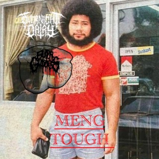 Meng Tough