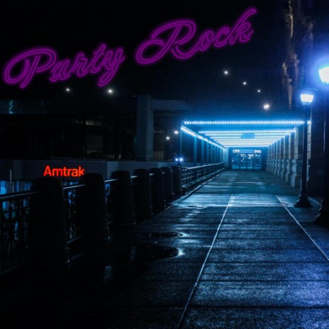 Party Rock ft. Grafeezy