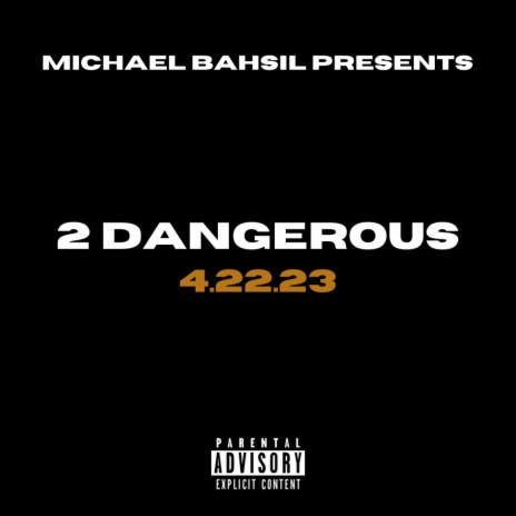 2 DANGEROUS (Radio Edit)