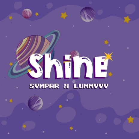 Shine ft. Symparthegod | Boomplay Music