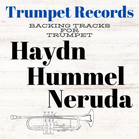 Joseph Haydn: Trumpet Concerto: II. Andante, (Accompaniment, Backing Track, Play Along)