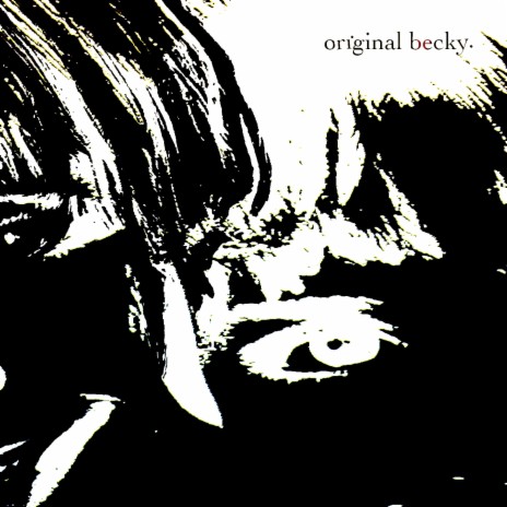 original becky | Boomplay Music