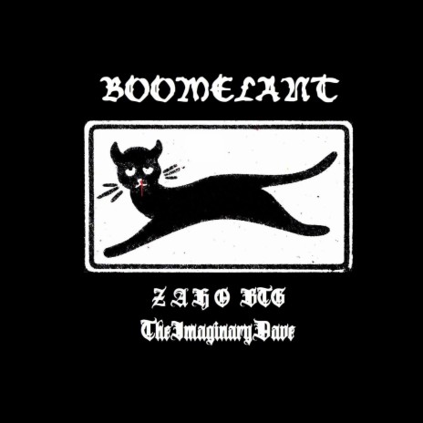 Boomelant ft. The Imaginary Dave