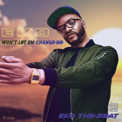 Won't Let Em Change Me | Boomplay Music