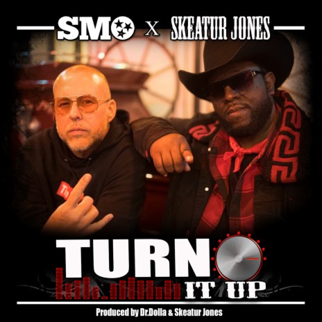 Turn it Up (feat. Skeatur Jones) | Boomplay Music