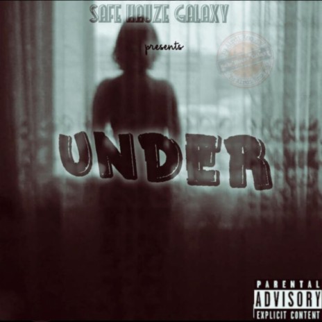 UNDER ft. Yeezy Flash, Fada Panks & Jahzz J | Boomplay Music