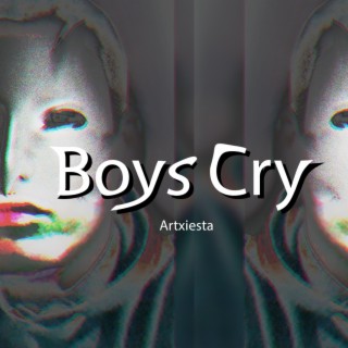 Boys Cry