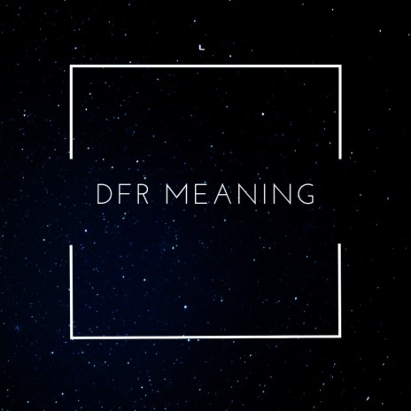 D.F.R. Meaning ft. Ashley Cox, Mic Pow3R & Vee royal