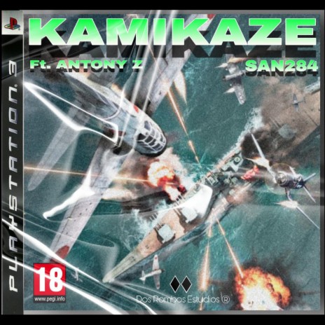Kamikaze ft. Antony Z | Boomplay Music