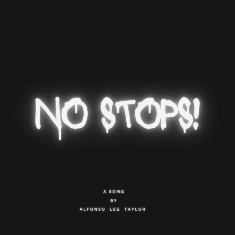 No Stops | Boomplay Music