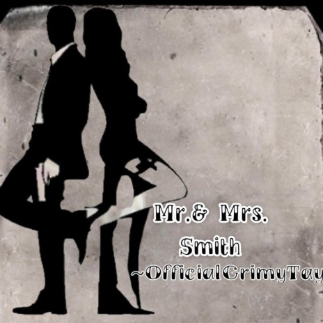 Mr and Mrs. Smith | Boomplay Music