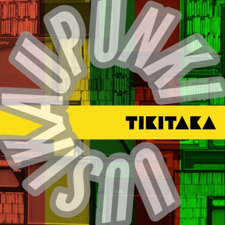 Tikitaka | Boomplay Music