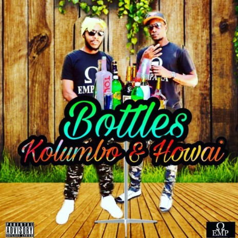 Bottles ft. Howai | Boomplay Music