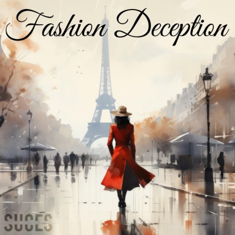 Fashion Deception | Boomplay Music