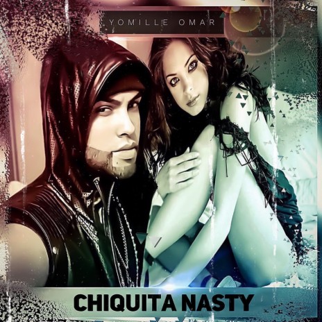 Chiquita Nasty