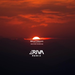 Before Sunrise (Eriva Remix)