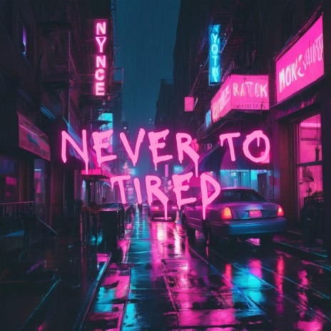 NEVER TO TIRED ft. EMC | Boomplay Music
