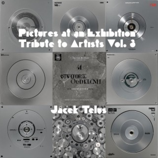 Pictures at an Exhibition: Tribute to Artists Vol. 3