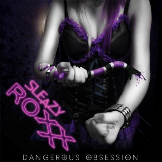 Dangerous Obsession