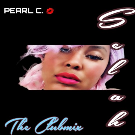 Selah!. (The Clubmix) | Boomplay Music