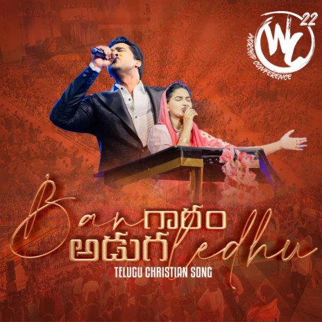 Bangaram Adugaledhu (with Jessy Paul) (Live from Worship Conference) | Boomplay Music