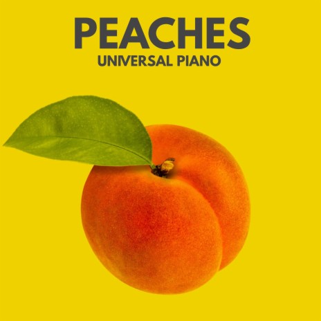 Peaches (Piano Version) | Boomplay Music