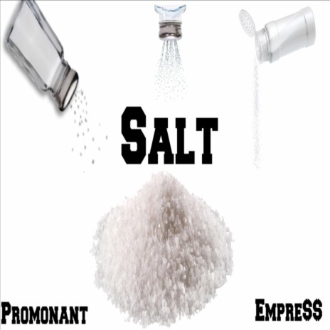 Salt ft. Empre$$