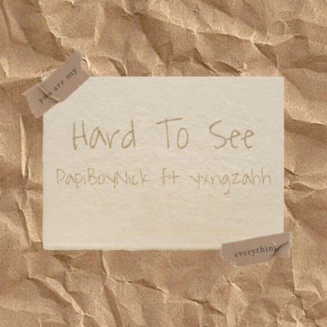 Hard To See ft. YxngZahh | Boomplay Music