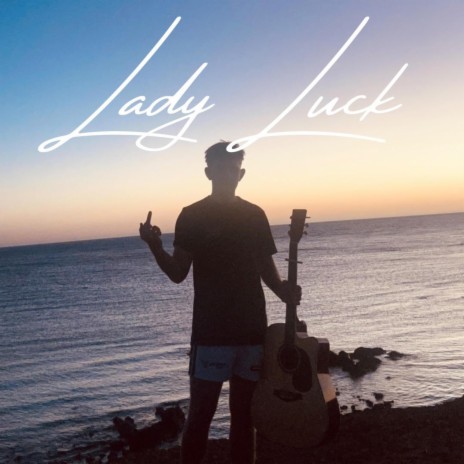 Lady Luck | Boomplay Music