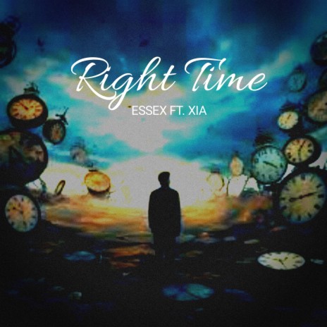 Right Time (feat. Xia) | Boomplay Music