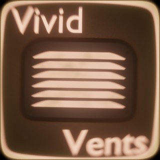 Vivid Vents