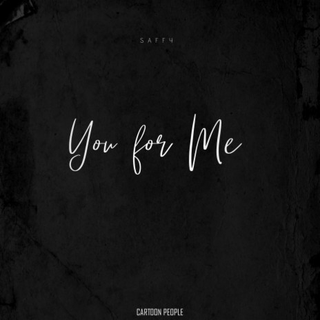 You for Me | Boomplay Music