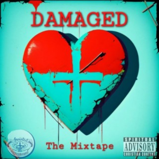 Damaged: The Mixtape