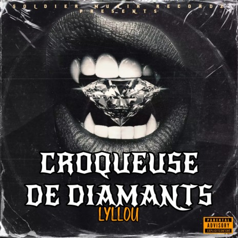 Croqueuse De Diamants | Boomplay Music