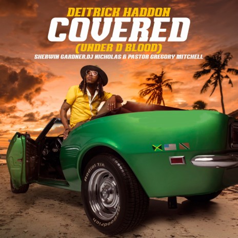 Covered (Under D Blood) ft. DJ Nicholas, Sherwin Gardner & Pastor Gregory Mitchell | Boomplay Music